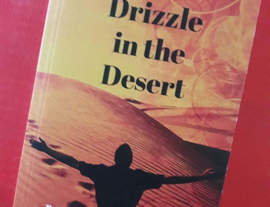 Book Review — A Drizzle in the Desert by P C Balasubramanian