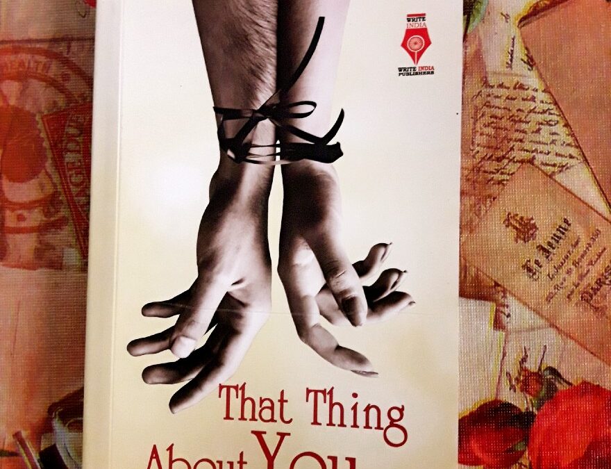 Book Review — That Thing About You by Abhaidev