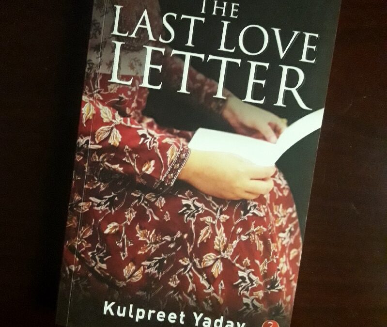 Book Review - The Last Love Letter by Kulpreet Yadav