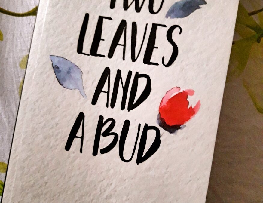 Book Review — Two Leaves and a Bud by M A Chacko