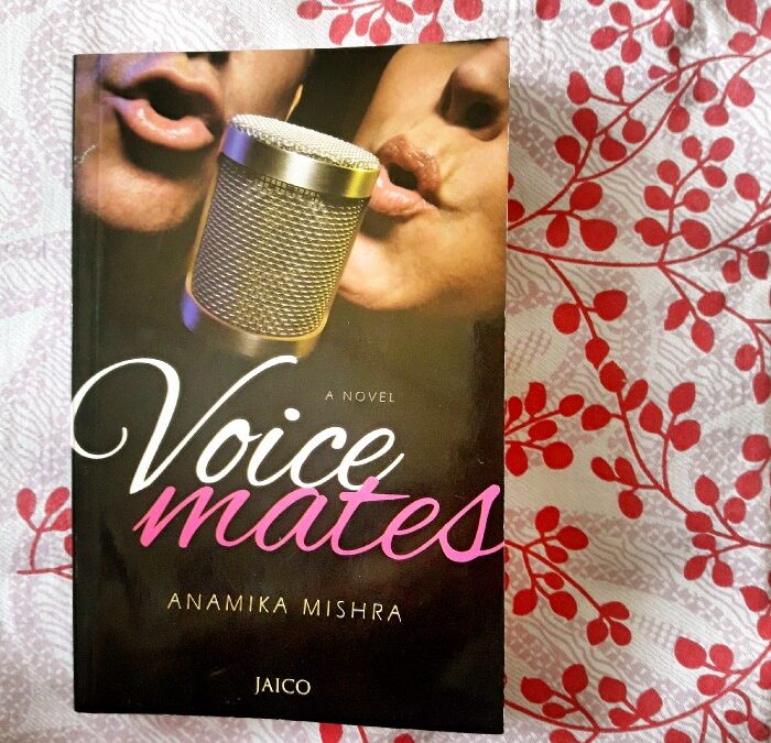 Book Review — Voicemates by Anamika Mishra