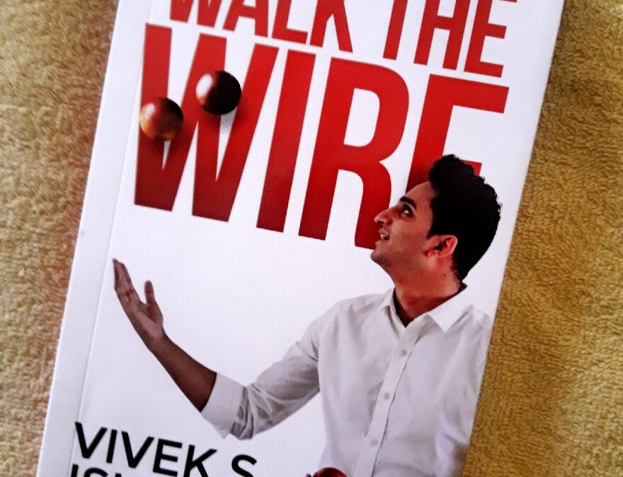 Book Review — Walk The Wire