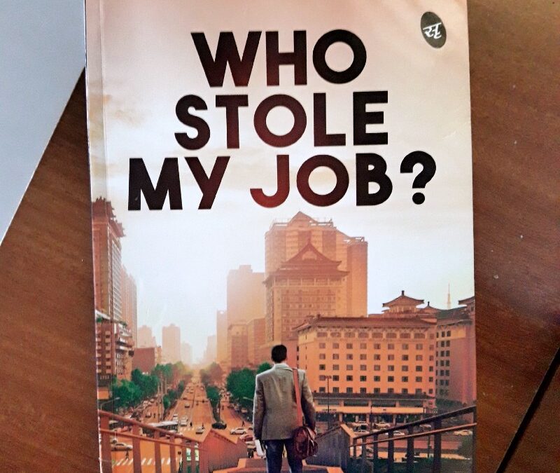 Book Review — Who Stole My Job by Sunil Mishra