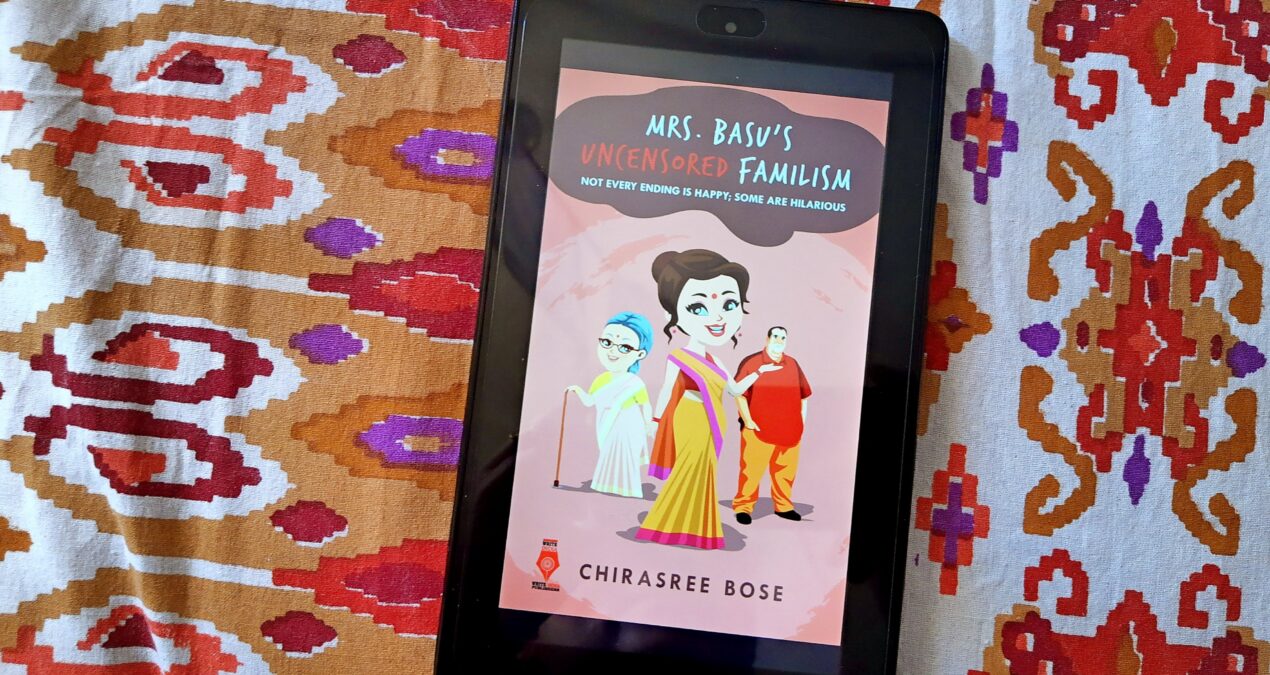 Book Review - Mrs. Basu’s Uncensored Familism by Chirasree Bose