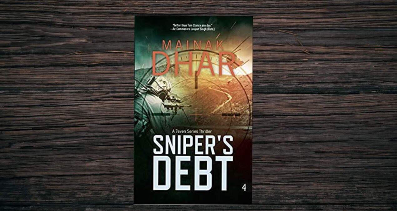 Book Review -  Sniper’s Debt (7even Series Book 2) by Mainak Dhar