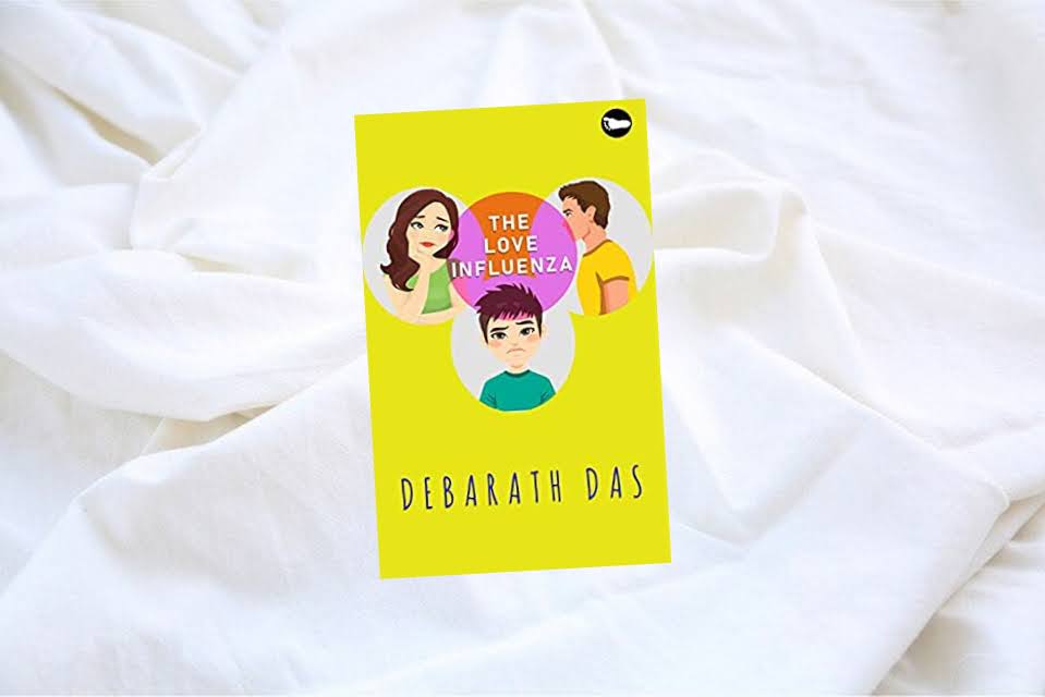 Book Review - The Love Influenza - Days of my Teenage - by Debarath Das