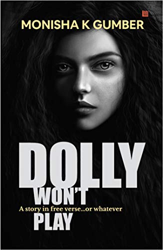 Book Review — Dolly won’t Play by Monisha K Gumber