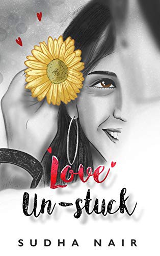 Book Review — Love Un-Stuck by Sudha Nair