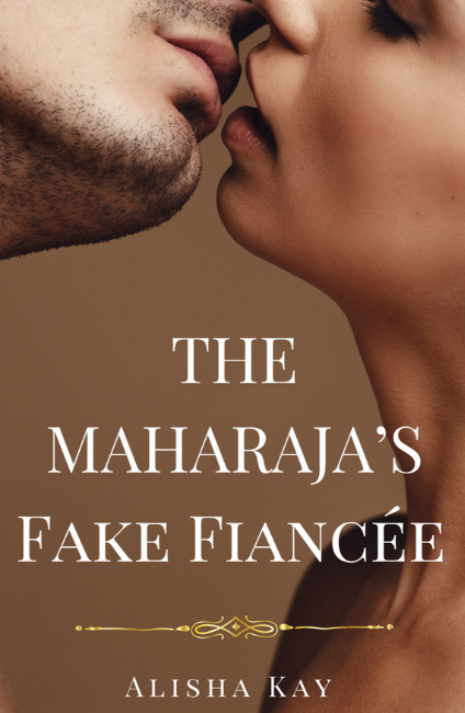 Book Review — The Maharaja’s Fake Fiancée by Alisha Kay