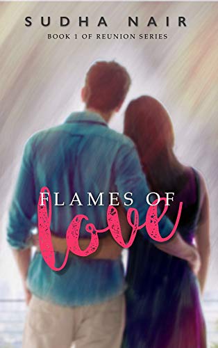 Book Review — Flames Of Love by Sudha Nair