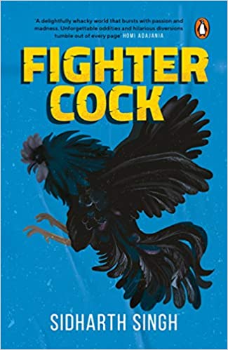 Book Review — Fighter Cock by Sidharth Singh