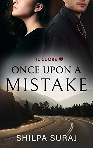 Book Review — Once Upon A Mistake by Shilpa Suraj
