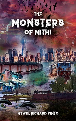 Book Review — The Monsters of Mithi by Hywel Richard Pinto