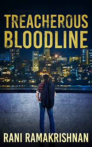 Book Review — Treacherous Bloodline by Rani Ramakrishnan