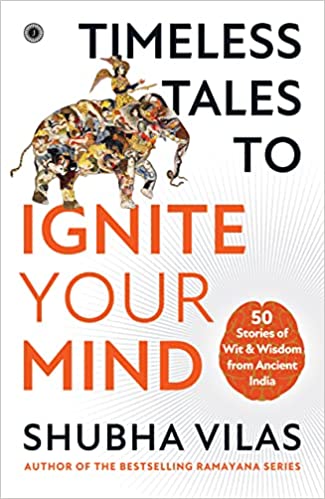 Book Review — Timeless Tales to Ignite Your Mind by Shubha Vilas