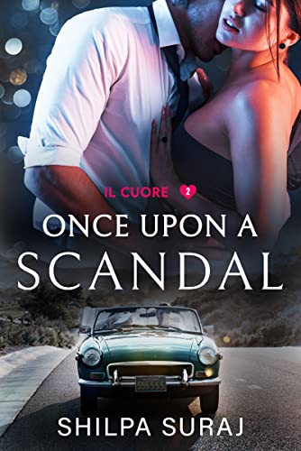 Book Review — Once Upon A Scandal by Shilpa Suraj