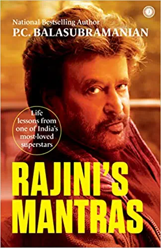Book Review — Rajini’s Mantras by P.C. Balasubramanian