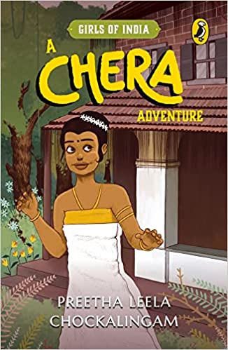 Book Review — A Chera Adventure by Preetha Leela Chockalingam