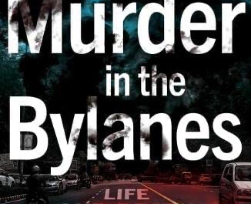Book Review — Murder in the Bylanes by Aloke Lal and Maanas Lal