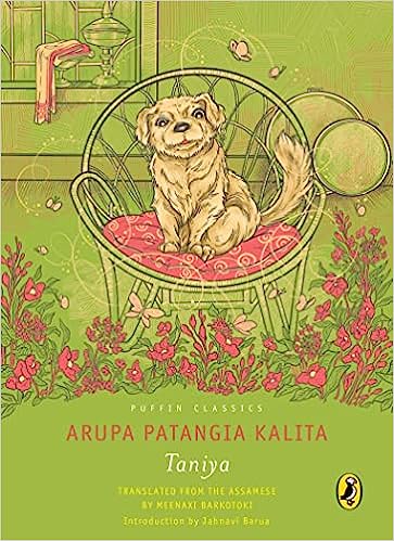 Book Review — Taniya by Arupa Patangia Kalita(Author), Meenaxi Barkotoki(Translator)