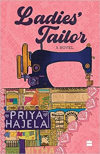 Book Review — Ladies’ Tailor by Priya Hajela  
