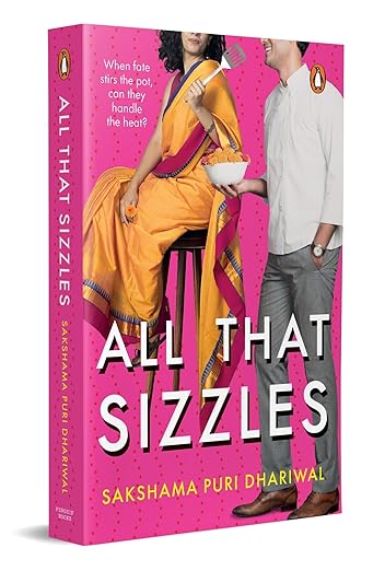 Book Review — All that Sizzles by Sakshma Puri Dhariwal