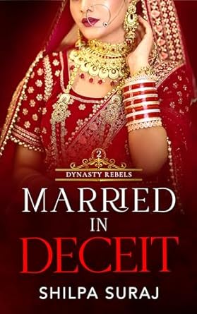 Book Review — Married in Deceit by Shilpa Suraj