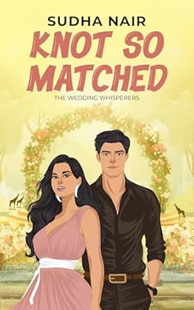 Book Review — Knot So Matched by Sudha Nair