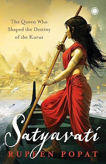 Book Review — Satyavati by Rupeen Popat