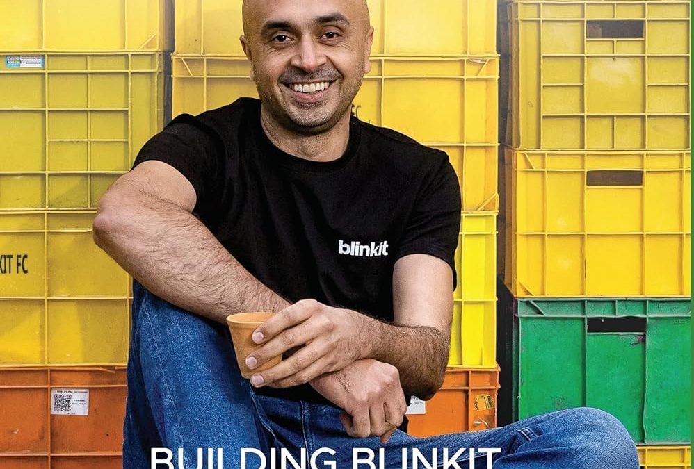 Book Review — Buildit: Building Blinkit in an Evolving India by Albinder Singh Dhindsa