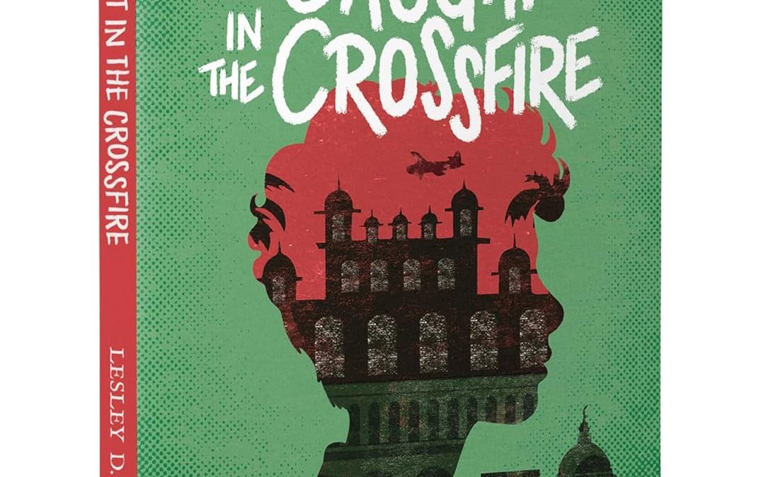 Book Review — Caught in the Crossfire by Lesley D. Biswas